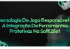 Tecnologia de Jogo Responsável e a Integração de Ferramentas Protetivas na Soft2Bet