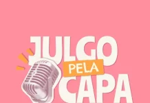 Podcast Julgo pela Capa: Novidades literárias